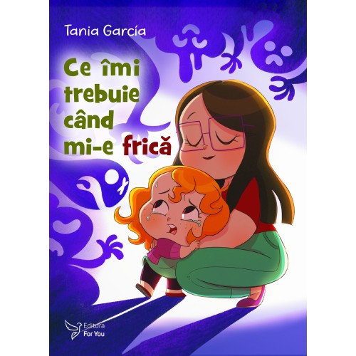 Ce îmi trebuie când mi-e frică - Tania García